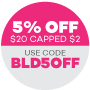 5% off min $20 capped $2