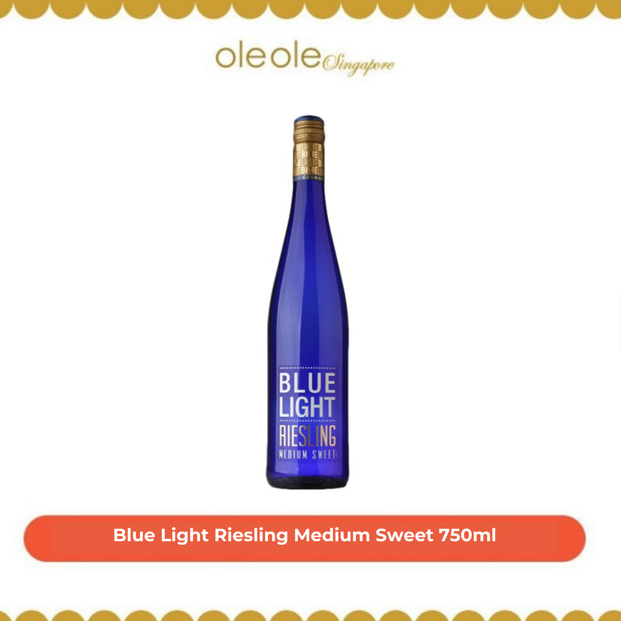 Blue Light Riesling Medium Sweet 750ml Lazada Singapore