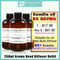 Aroma Sense Premium Reed Diffuser Refill (250ml) Fresh & Long Lasting Fragrance Aromatherapy Essential Oil Scent (Buy Any 3 at $47.90)