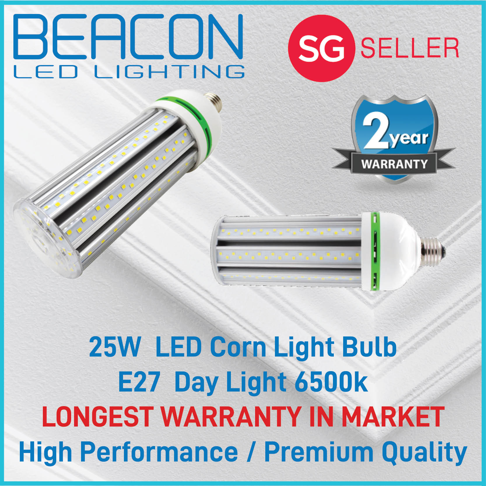BEACON LED 5W/9W/12W/16W/20W/25W LED Corn Light Bulb E27 High Preformance / Premium Quality - Day Light/Cool White/Warm White - 2 year warranty