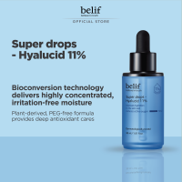belif Super Drops - Hyalucid 11% 30ml - Supercharged hydrating ampule brighter complexion and reduce oxidative stress