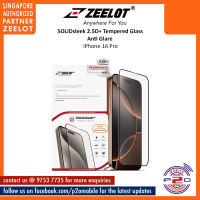Zeelot SOLIDsleek 2.5D Tempered Glass for iPhone 16 Pro Max / iPhone 16 Pro / iPhone 16 Plus / iPhone 16