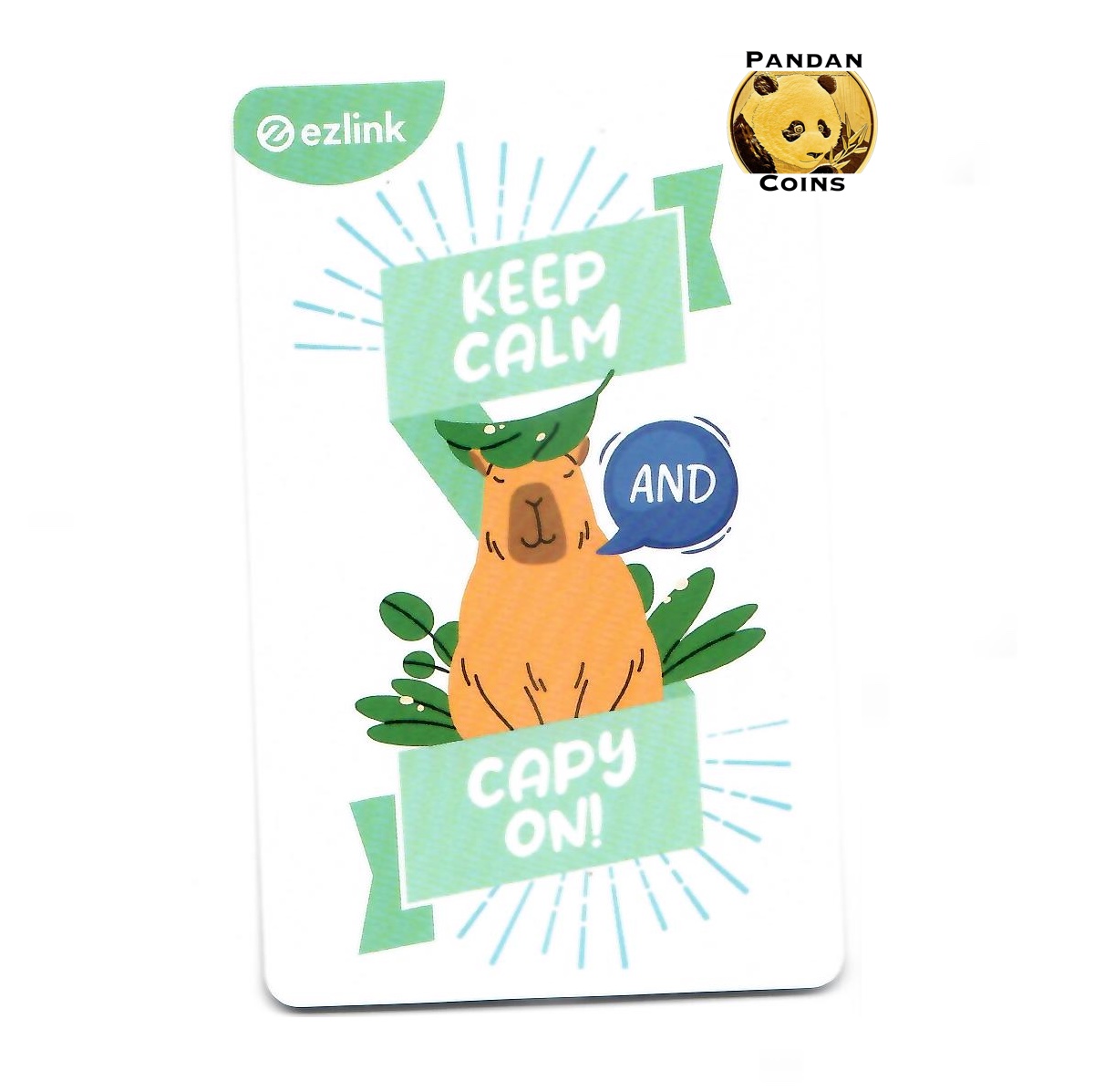 Keep calm and capy on ezlink card